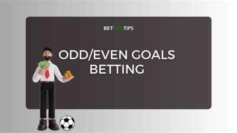 even odd soccer betting strategy|Odd/Even Goals Betting: How To Successfully Win .